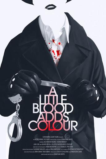 A Little Blood Adds Colour () poster