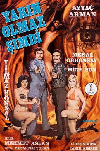 Yarın Olmaz Şimdi (1975) poster