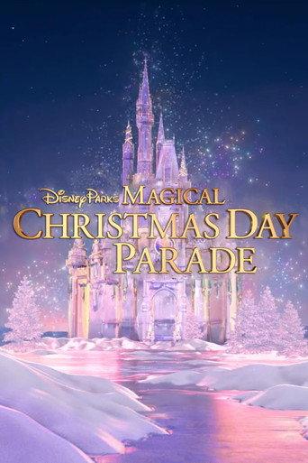 Disney Parks Magical Christmas Day Parade (2022) poster