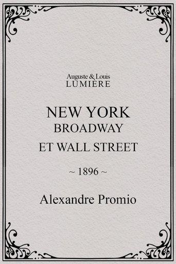 New York, Broadway and Wall Street (1896) poster