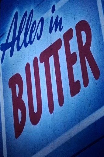 Alles in Butter () poster