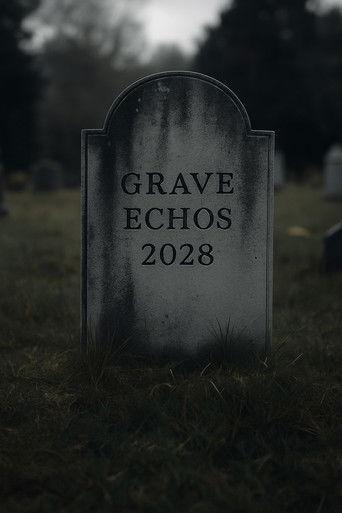 Grave Echos (2028) poster