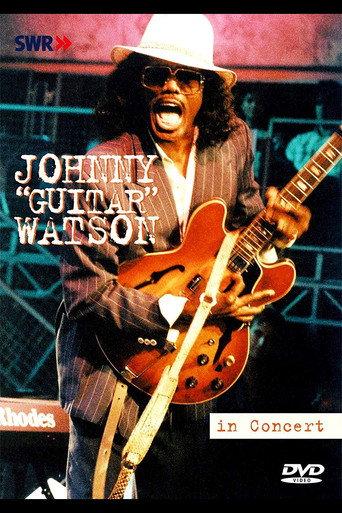 Johnny "Guitar" Watson: In Concert - Ohne Filter (2005) poster