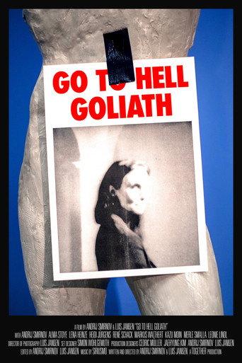 Go To Hell Goliath () poster