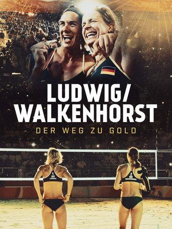 Ludwig / Walkenhorst - Der Weg zu Gold (2016) poster