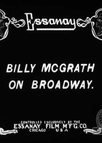 Billy McGrath on Broadway (1913) poster
