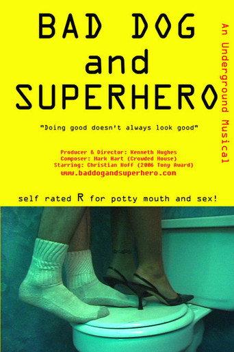 Bad Dog and Superhero (2014) poster
