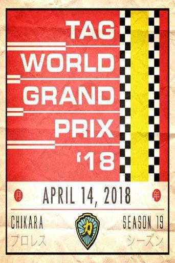 CHIKARA Tag World Grand Prix 2018 (2018) poster