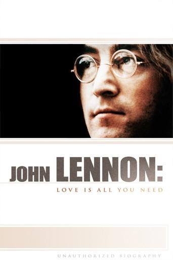John Lennon: Love Is All You Need (2010) poster