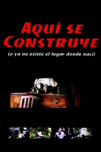 Under Construction (Or The Place Where I Was Born No Longer Exists) (2000) poster