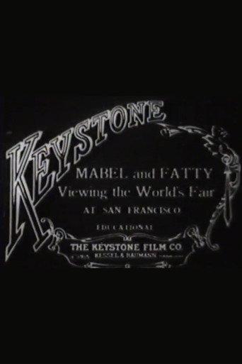 Mabel and Fatty Viewing the World's Fair at San Francisco (1915) poster