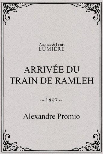 Arrivée du train de Ramleh (1897) poster
