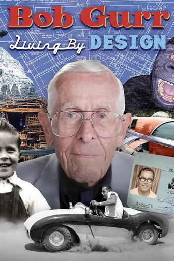 Bob Gurr: Living by Design () poster