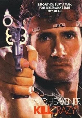 Kill Crazy (1990) poster