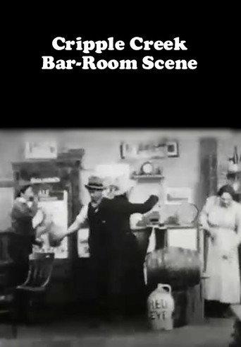 Cripple Creek Bar-Room Scene (1899) poster