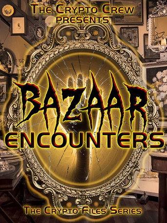 Bazaar Encounters (2019) poster