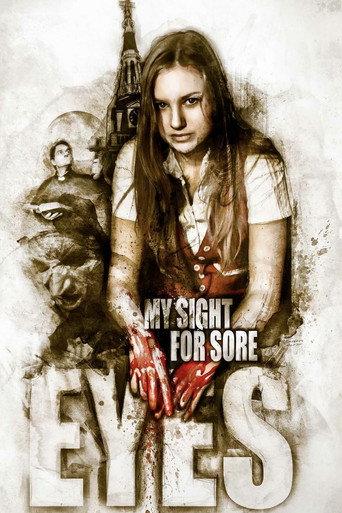 My Sight for Sore Eyes (2014) poster
