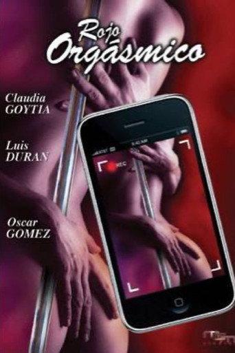 Rojo orgásmico (2012) poster