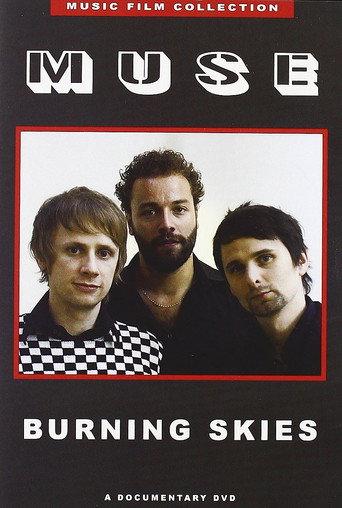 Muse Burning Skies (2007) poster