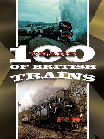 100 Years of British Trains (2007) poster