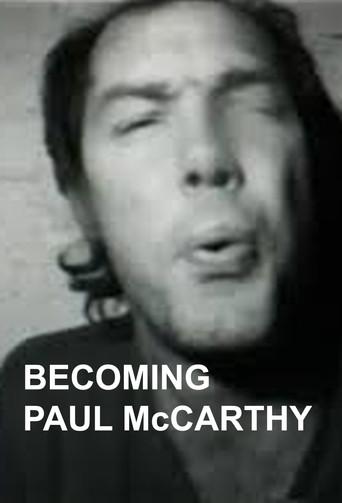 Becoming Paul McCarthy (2020) poster