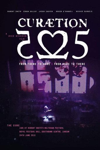 The Cure - CURÆTION-25: From There to Here | From Here to There (2019) poster