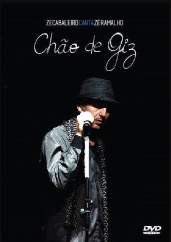 Zeca Baleiro - Canta Zé Ramalho Chão de Giz Ao Vivo (2015) poster
