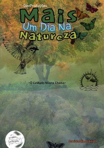 Mais um Dia na Natureza () poster