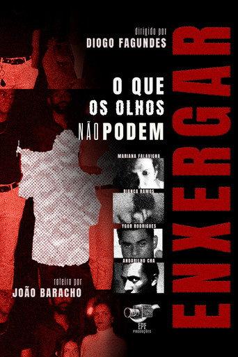 O Que Os Olhos Não Podem Enxergar (2025) poster