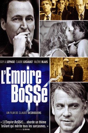 The Bossé Empire (2012) poster