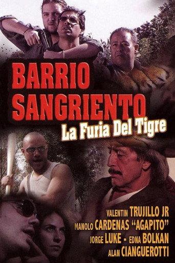 Barrio Sangriento: La Furia Del Tigre (2007) poster