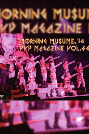 Morning Musume.'14 DVD Magazine Vol.64 (2014) poster