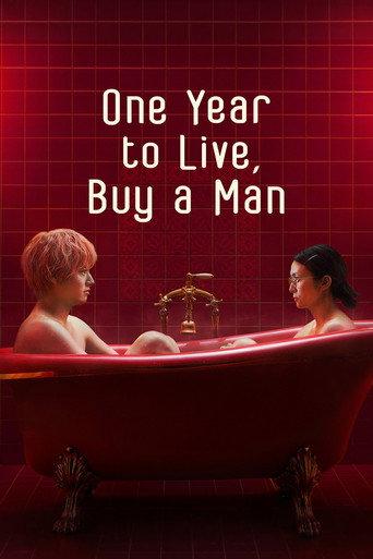 One Year to Live, Buy a Man (2026) poster