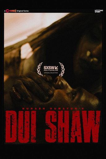 Dui Shaw (2025) poster