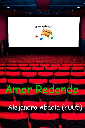 Amor Redondo (2005) poster
