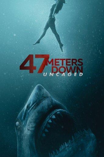 47 Meters Down: Uncaged (2019) poster