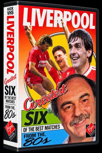 Liverpool F.C. - Greavsie's 6 of the Best Matches from the 70's (1989) poster