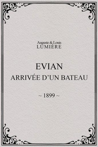 Evian : arrivée d’un bateau (1899) poster