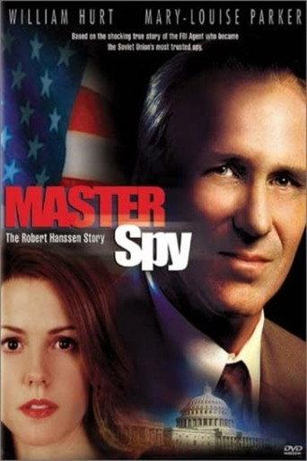 Master Spy: The Robert Hanssen Story (2002) poster