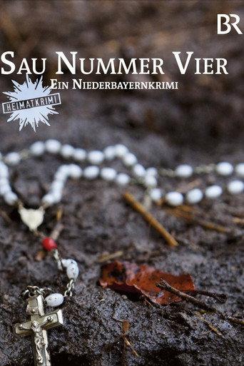 Sau Nummer vier. Ein Niederbayernkrimi (2010) poster