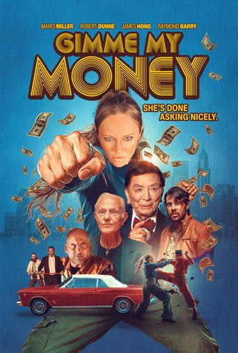 Gimme My Money () poster