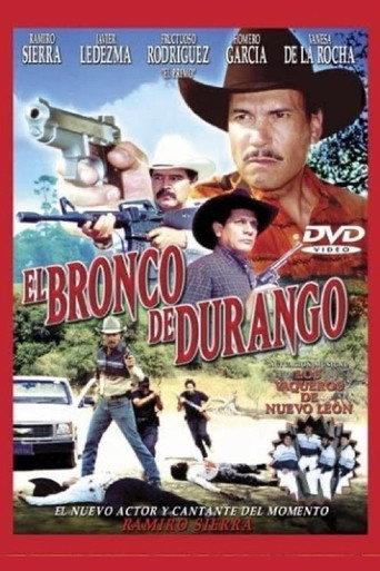 El Bronco de Durango (2002) poster