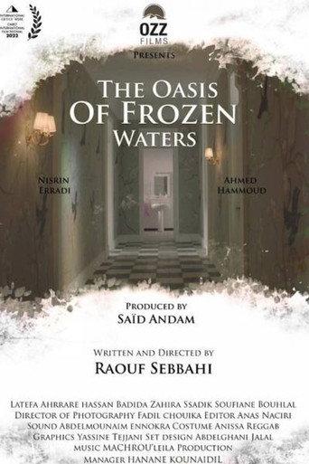Oasis of Frozen Waters () poster
