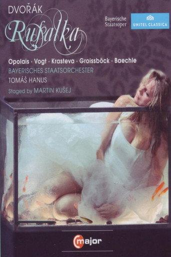 Dvorak: Rusalka (2012) poster