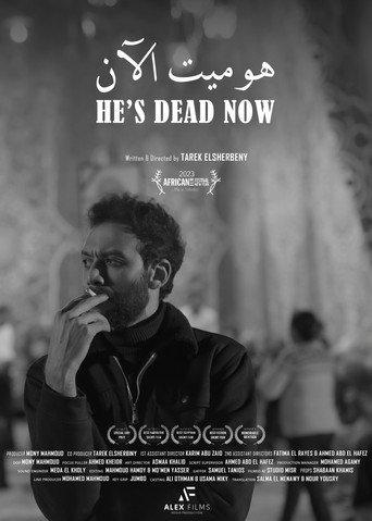 He's Dead Now (2022) poster