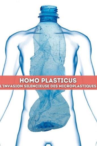 Homo Plasticus, l'invasion silencieuse des microplastiques (2025) poster