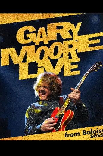 Gary Moore: Live From Baloise Session (2008) poster