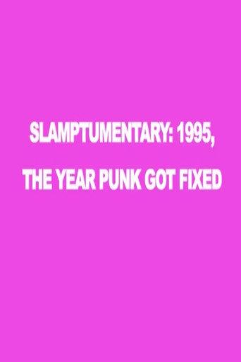 Slamptumentary (1995) poster