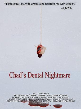 Chad's Dental Nightmare (2017) poster
