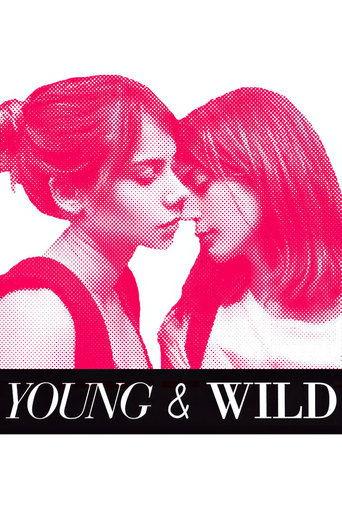 Young and Wild (2012) poster